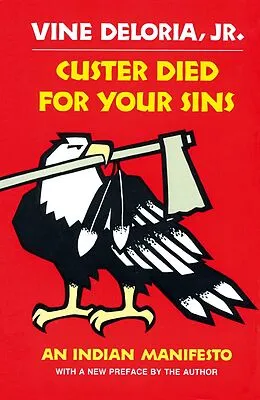 E-Book (epub) Custer Died For Your Sins von Vine Deloria