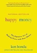 Livre Relié Happy Money de Ken Honda