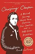 E-Book (epub) Chasing Chopin von Annik LaFarge