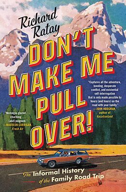 eBook (epub) Don't Make Me Pull Over! de Richard Ratay