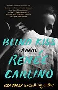 E-Book (epub) Blind Kiss von Renee Carlino