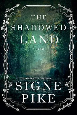 E-Book (epub) The Shadowed Land von Signe Pike