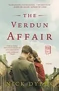 Kartonierter Einband The Verdun Affair von Nick Dybek