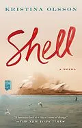 E-Book (epub) Shell von Kristina Olsson