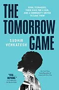 E-Book (epub) The Tomorrow Game von Sudhir Venkatesh