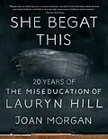 E-Book (epub) She Begat This von Joan Morgan