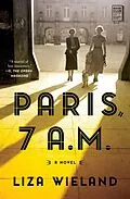 E-Book (epub) Paris, 7 A.M. von Liza Wieland