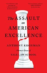 eBook (epub) Assault on American Excellence de Anthony T. Kronman