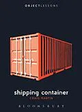 E-Book (epub) Shipping Container von Craig Martin