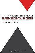 Kartonierter Einband The Bloomsbury Anthology of Transcendental Thought von David (Cornell University, Usa) Larocca