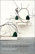E-Book (epub) The Pathos of Distance von Jean-Michel Rabaté