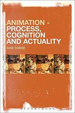 E-Book (epub) Animation - Process, Cognition and Actuality von Dan Torre