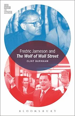 E-Book (epub) Fredric Jameson and The Wolf of Wall Street von Clint Burnham