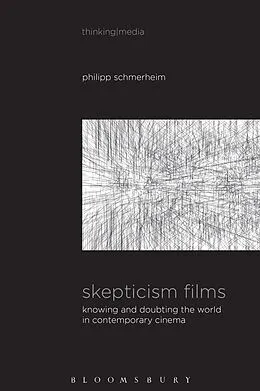 E-Book (pdf) Skepticism Films von Philipp Schmerheim