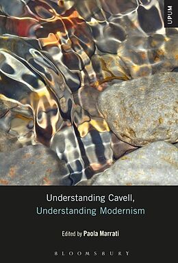 Livre Relié Understanding Cavell, Understanding Modernism de Paola Marrati