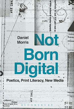 E-Book (epub) Not Born Digital von Daniel Morris