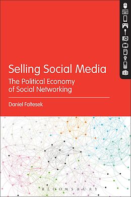 E-Book (epub) Selling Social Media von Daniel Faltesek