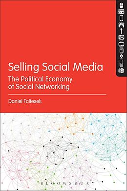 E-Book (pdf) Selling Social Media von Daniel Faltesek