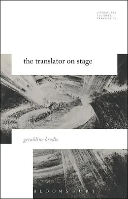 ePUB The Translator on Stage von Geraldine Brodie