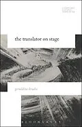 PDF The Translator on Stage von Geraldine Brodie