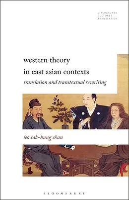 E-Book (epub) Western Theory in East Asian Contexts von Leo Tak-Hung Chan