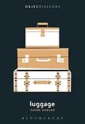 E-Book (epub) Luggage von Susan Harlan