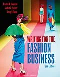 E-Book (pdf) Writing for the Fashion Business von Swanson Kristen K. Swanson, Everett Judith C. Everett, Davis Jenny B. Davis