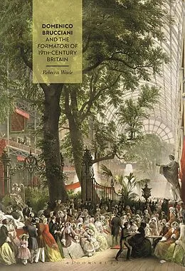 ePUB Domenico Brucciani and the Formatori of 19th-Century Britain von Rebecca Wade