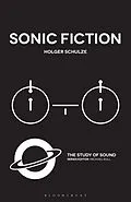 ePUB Sonic Fiction von Holger Schulze
