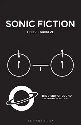 ePUB Sonic Fiction von Holger Schulze