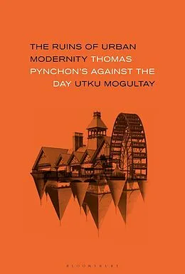 ePUB The Ruins of Urban Modernity von Utku Mogultay