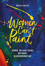 eBook (epub) Women Can't Paint de Helen Gørrill