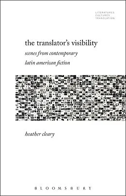 E-Book (pdf) The Translator's Visibility von Heather Cleary