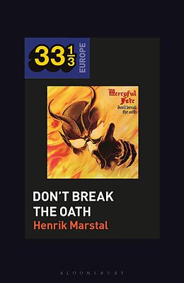 eBook (epub) Mercyful Fate's Don't Break the Oath de Henrik Marstal