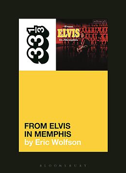 eBook (pdf) Elvis Presley's From Elvis in Memphis de Eric Wolfson