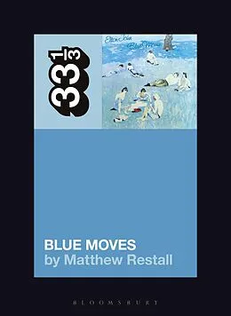 E-Book (pdf) Elton John's Blue Moves von Matthew Restall