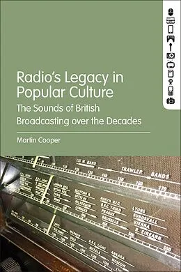 E-Book (epub) Radio's Legacy in Popular Culture von Martin Cooper