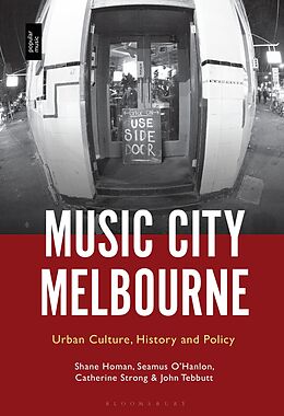 eBook (epub) Music City Melbourne de Shane Homan, Seamus O'Hanlon, Catherine Strong