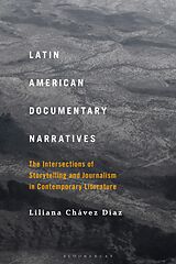 eBook (epub) Latin American Documentary Narratives de Liliana Chávez Díaz