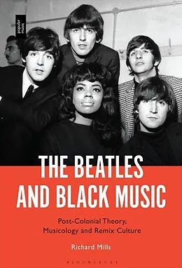 E-Book (epub) The Beatles and Black Music von Richard Mills