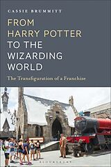 Fester Einband From Harry Potter to the Wizarding World von Cassie Brummitt