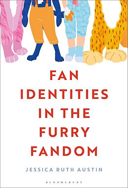 eBook (epub) Fan Identities in the Furry Fandom de Jessica Ruth Austin