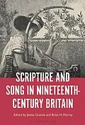 E-Book (epub) Scripture and Song in Nineteenth-Century Britain von Unknown