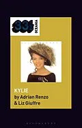 E-Book (epub) Kylie Minogue's Kylie von Adrian Renzo, Liz Giuffre