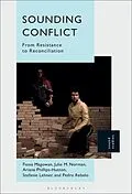 E-Book (epub) Sounding Conflict von Fiona Magowan, Pedro Rebelo, Stefanie Lehner
