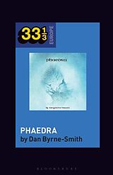 Livre Relié Tangerine Dream's Phaedra de Dan Byrne-Smith