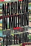E-Book (epub) Nabokov in Motion von Yuri Leving