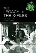 PDF The Legacy of The X-Files von Unknown