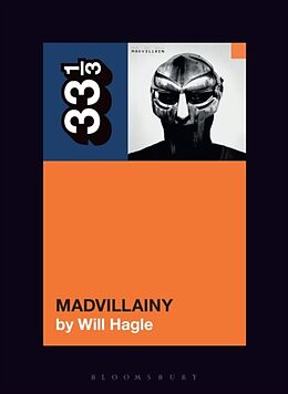 Couverture cartonnée Madvillain's Madvillainy de Will Hagle