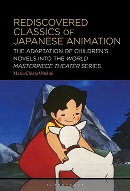 E-Book (pdf) Rediscovered Classics of Japanese Animation von Maria Chiara Oltolini